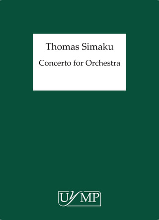 Thomas Simaku - Concerto For Orchestra