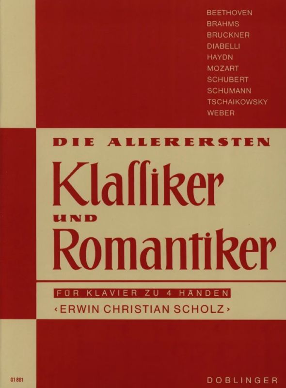 Erwin Christian Scholz - Die allerersten Klassiker und Romantiker