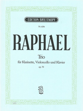 Günter Raphael - Klarinettentrio op. 70