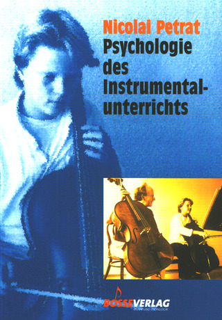 Nicolai Petrat - Psychologie des Instrumentalunterrichts