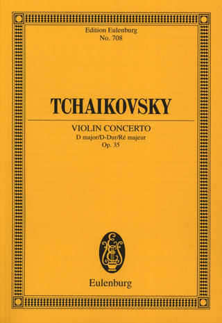 Piotr Ilitch Tchaïkovski - Violin Concerto D Major D-Dur op. 35 CW 54 (1878)
