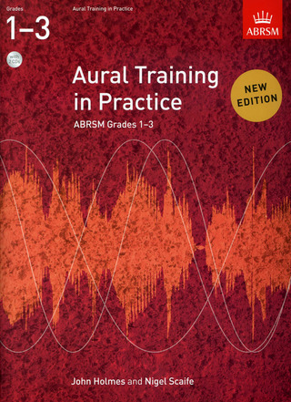 John Holmes m fl.: Aural Training in Practice Grades 1-3