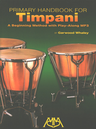 Garwood Whaley - Primary Handbook for Timpani