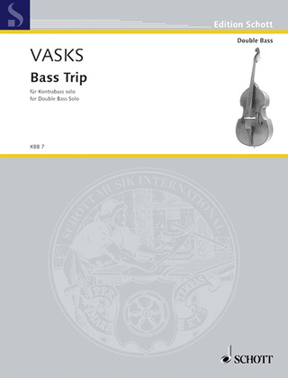 Peteris Vasks - Bass Trip