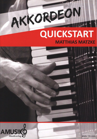 Matthias Matzke - Akkordeon Quickstart