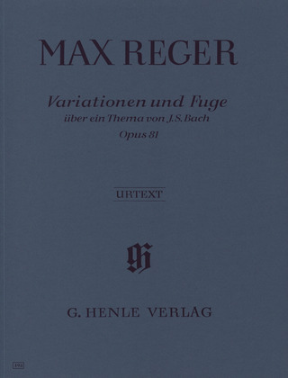 Max Reger - Variationen und Fuge op. 81