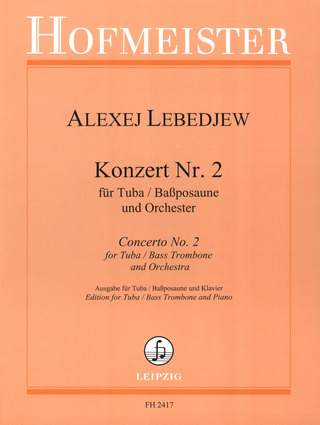 Lebedjew Alexej: Konzert Nr. 2 Tuba (Baßpsosaune) und Orchester