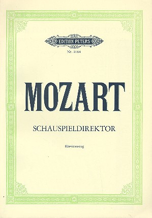 Wolfgang Amadeus Mozart - Der Schauspieldirektor