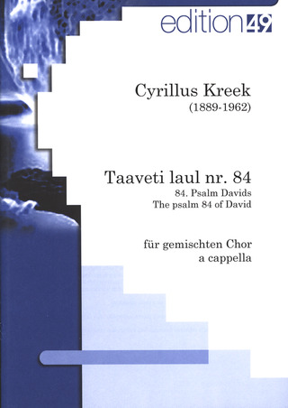 Cyrillus Kreek - The psalm 84 of David