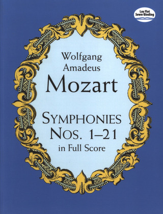 Wolfgang Amadeus Mozart - Symphonies Nos. 1-21 In Full Score