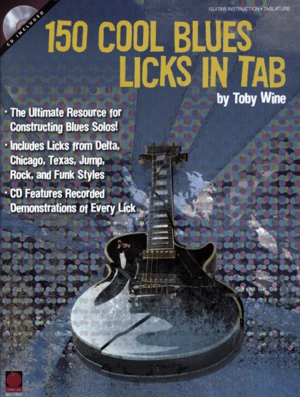 Toby Wine - 150 Cool Blues Licks In Tab