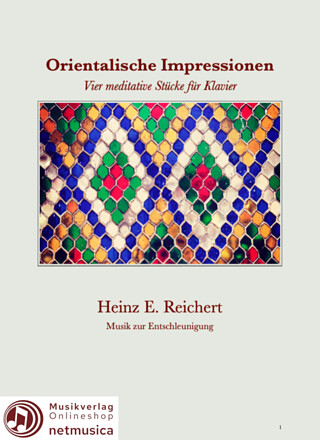 Heinz Reichert - Orientalische Impressionen