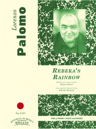 Lorenzo Palomo: Rebeka's Rainbow