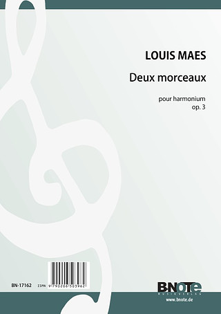 Louis Maes - Zwei Stücke für Harmonium op. 3