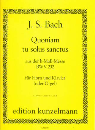 Johann Sebastian Bach - Quoniam tu solus sanctus