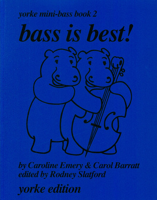 Emery C. + Barratt C. - Bass Is Best 2 - Yorke Mini Bass Book