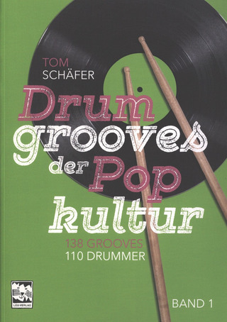Tom Schäfer - Drum Grooves der Popkultur 1