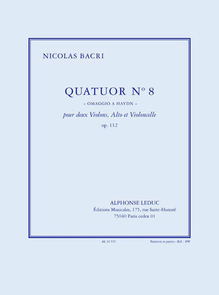 Bacri: Quatuor n° 8 omaggio a haydn, op. 112