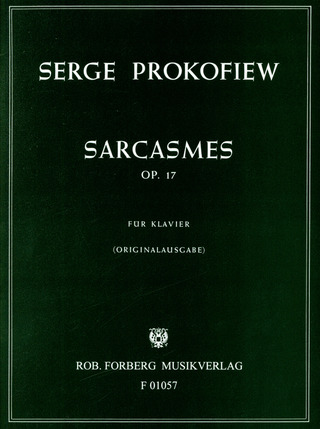 Sergei Prokofiev: Sarcasmes op. 17