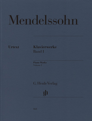 Felix Mendelssohn Bartholdy - Piano Works  I