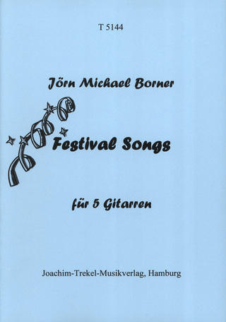 Borner Joern Michael - Festival Songs