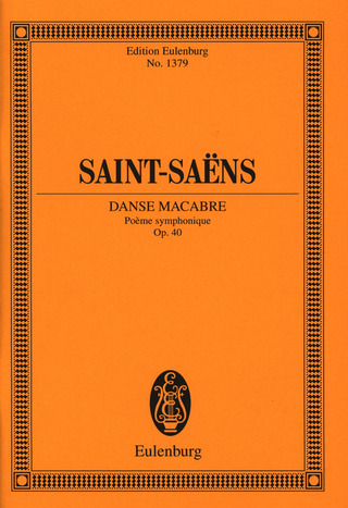 Camille Saint-Saëns - Danse macabre g-Moll op. 40