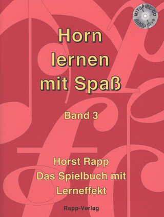 Horst Rapp: Horn lernen mit Spaß 3