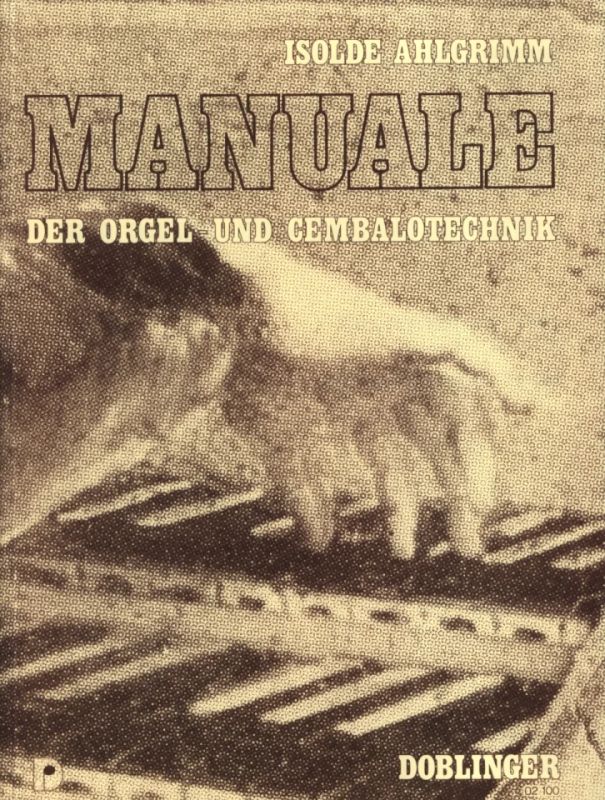 Manuale der Orgel- und Cembalotechnik (0)