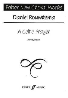 Rouwkema Daniel - A Celtic Prayer