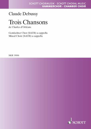 Claude Debussy - 3 Chansons de Charles d'Orléans