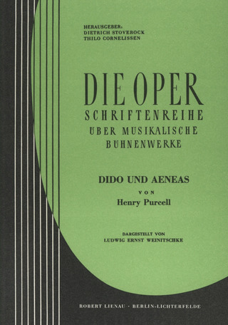 Ludwig Ernst Weinitschke - Dido und Aeneas – Werkeinführung