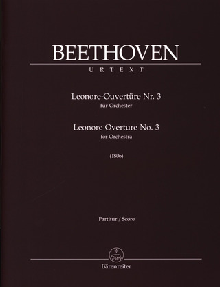 Ludwig van Beethoven - Leonore Ouverture No. 3