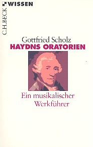 Gottfried Scholz - Haydns Oratorien