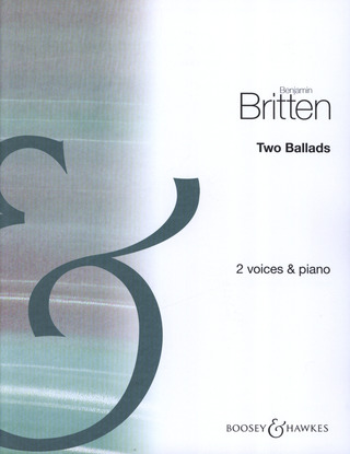 Benjamin Britten - Two Ballads