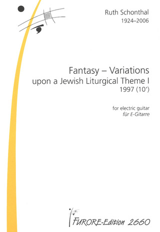 Ruth Schonthal - Fantasy – Variations on a Jewish Liturgical Theme I