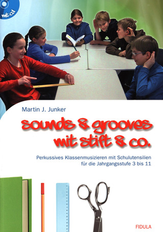 JUNKER MARTIN J - Sounds & Grooves mit Stift & Co (+CD)