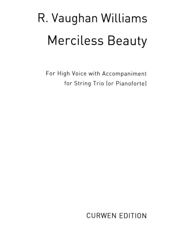 Ralph Vaughan Williams - Merciless Beauty