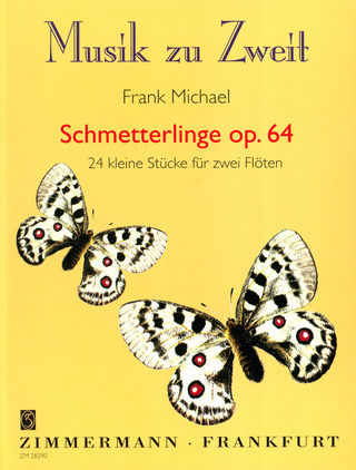 Frank Michael - Schmetterlinge op. 64
