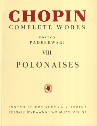 Frédéric Chopin y otros. - Complete Works VIII: Polonaises
