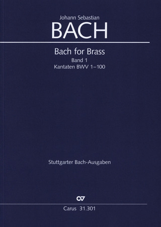 Johann Sebastian Bach - Bach for Brass 1: Kantaten I