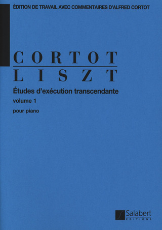 Franz Liszt y otros. - Études d'exécution transcendante volume 1