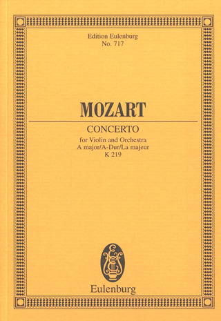 Wolfgang Amadeus Mozart: Konzert  A-Dur KV 219