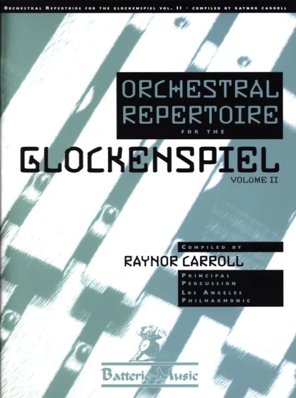 Raynor Carroll - Orchestral Repertoire for the Glockenspiel 2