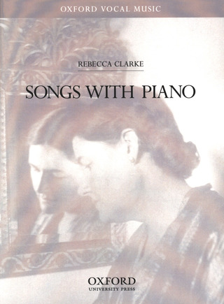 Rebecca Clarke - Songs with piano