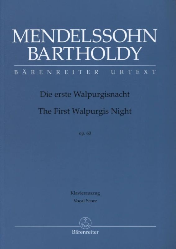 Felix Mendelssohn Bartholdy - Die erste Walpurgisnacht (The First Walpurgis Night) op. 60