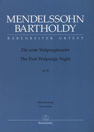 Felix Mendelssohn Bartholdy - Die erste Walpurgisnacht (The First Walpurgis Night) op. 60