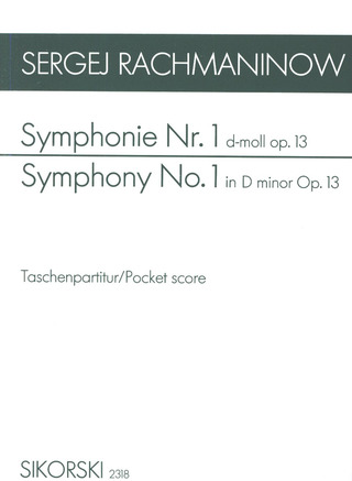 Sergei Rachmaninow - Sinfonie Nr. 1 d-moll op. 13