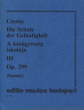 Carl Czerny - Schule der Geläufigkeit III op. 299