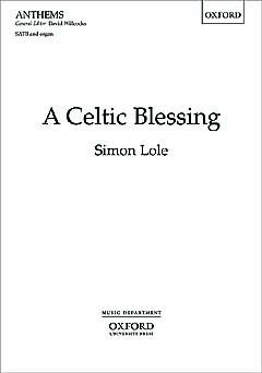 Simon Lole - A Celtic Blessing