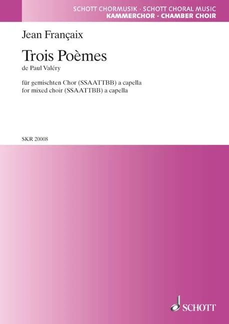 Jean Françaix - Trois Poèmes de Paul Valéry